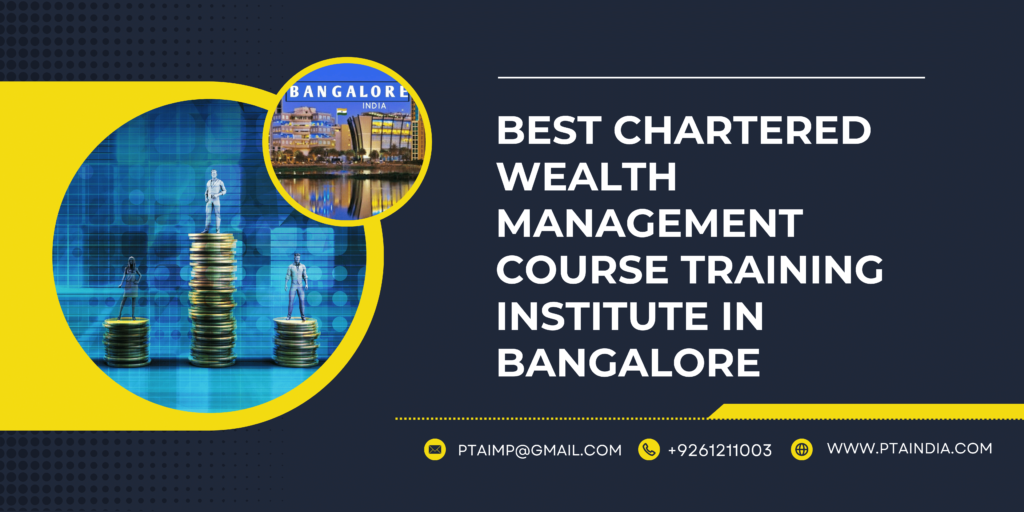 CWM Course Training in Bangalore, Karnataka
