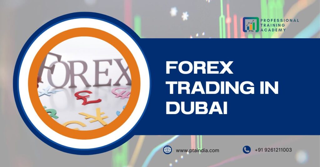 Forex Trading in Dubai