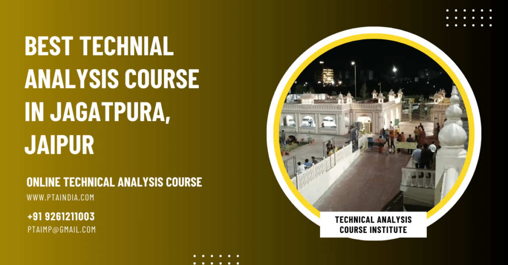 Technical Analysis Course Training Institute in Jagatpura