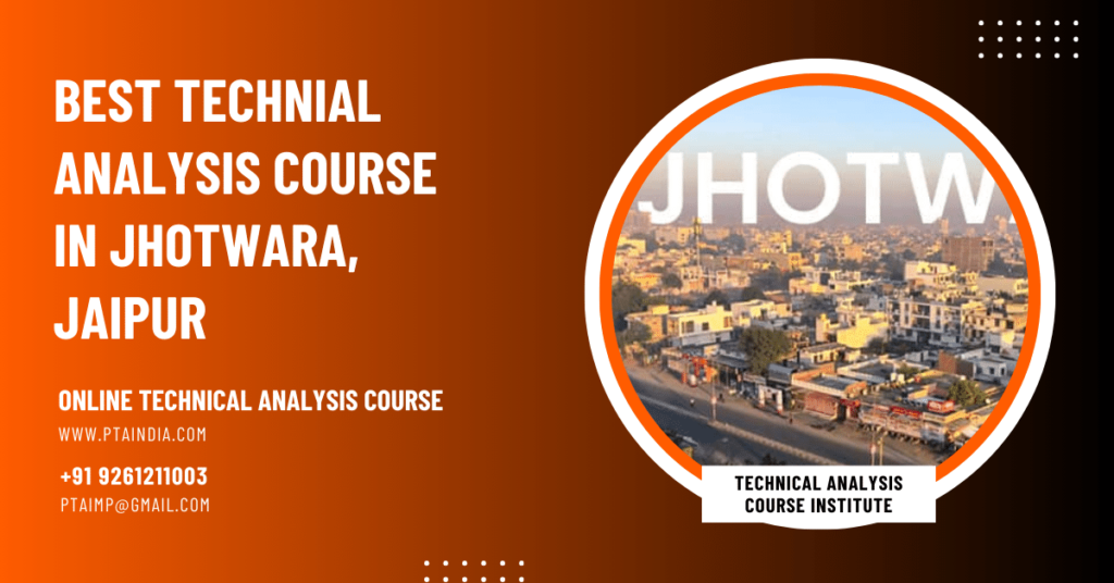 Technical Analysis Course Training Institute in Jhotwara