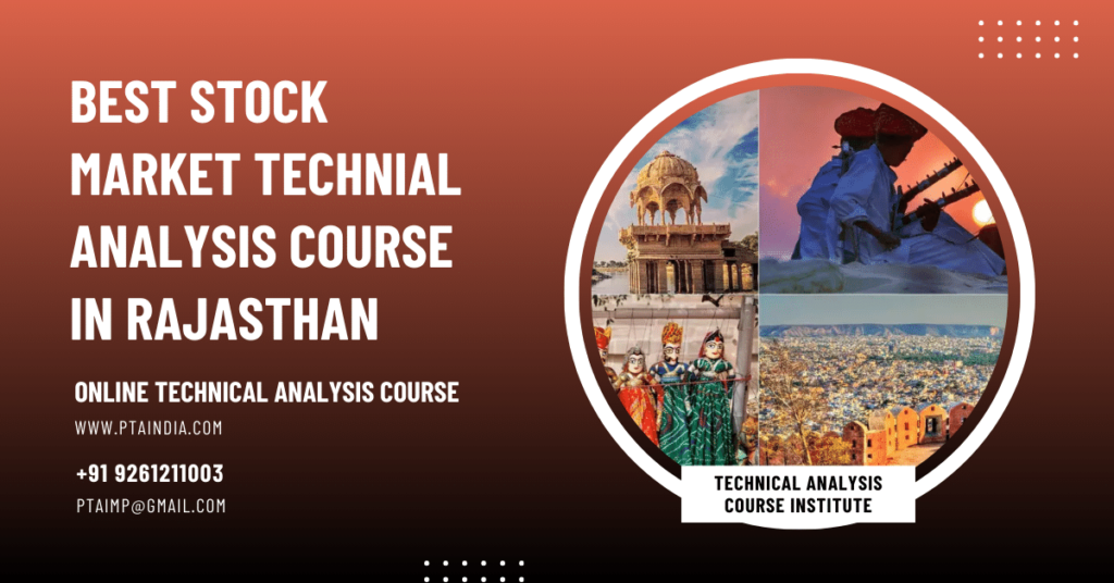Best Technical Analysis Course in Rajasthan, Jaipur