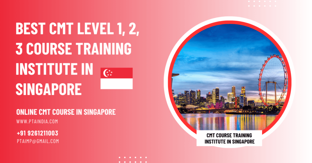 CMT Course Training Institute in Singapore