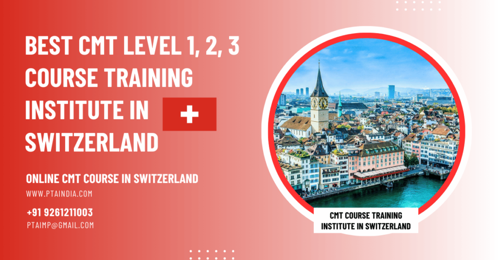 Chartered Market Technician CMT Course in Switzarland