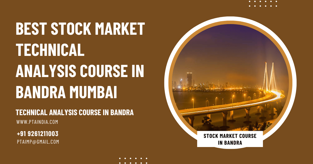 Technical Analysis Course in Bandra