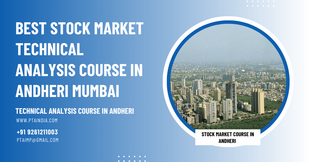 Technical Analysis Course in Andheri Mumbai