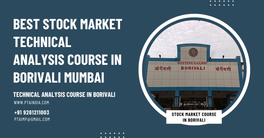 Technical Analysis Course in Borivali