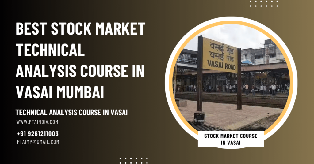 Technical Analysis Course in Vasai